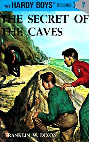 [The Hardy Boys 07] • The Secret of the Caves